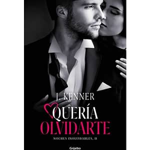 QUERÍA OLVIDARTE (NOCHES INOLVIDABLES 2)
